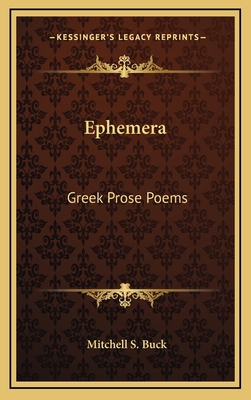 Ephemera: Greek Prose Poems 1163725676 Book Cover