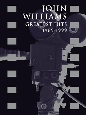 John Williams - Greatest Hits 1969-1999 0769294979 Book Cover