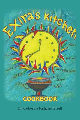 Exira's Kitchen 1647192781 Book Cover