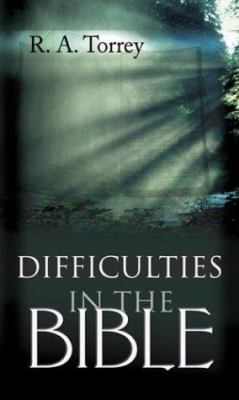 Difficulties in the Bible 0883688697 Book Cover