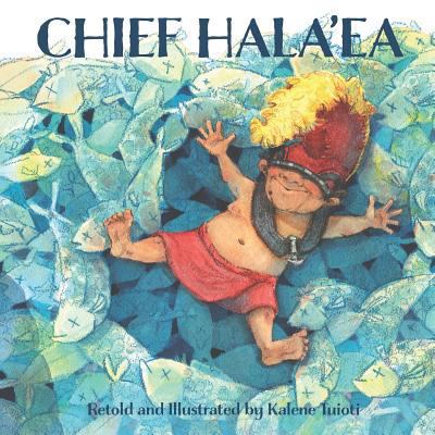 Chief Hala'ea 1791512453 Book Cover