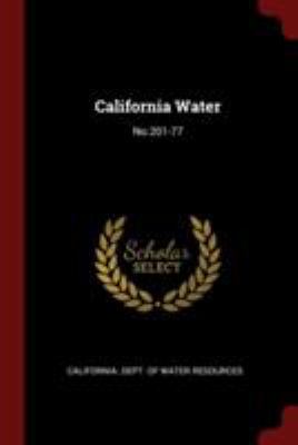 California Water: No.201-77 1376214695 Book Cover