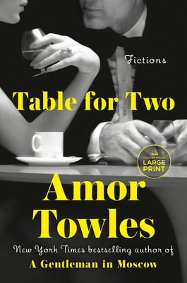 Table for Two: Fictions [Large Print] 0593863747 Book Cover