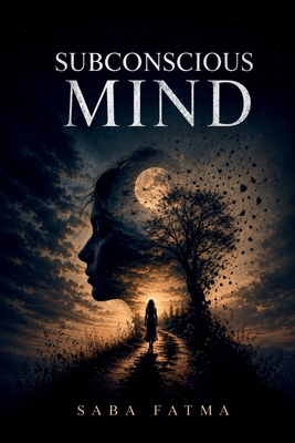 Subconscious Mind B0HFKD3GHQ Book Cover