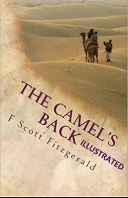 The Camel's Back Illustrated 1654397024 Book Cover