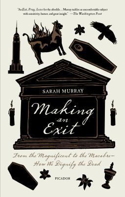 Making an Exit: From the Magnificent to the Mac... B00DEXZVGI Book Cover