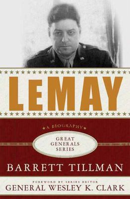 Lemay: A Biography 0230613969 Book Cover