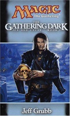 The Gathering Dark: Ice Age Cycle, Book I 0786913576 Book Cover