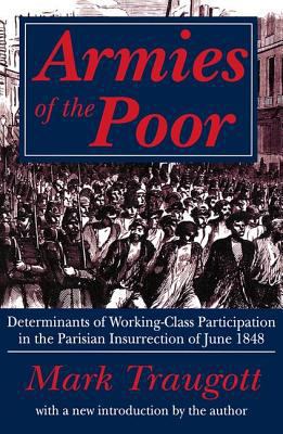 Armies of the Poor: Determinants of Working-cla... 0765806908 Book Cover