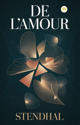 De l'Amour [French] 9358488271 Book Cover