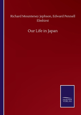 Our Life in Japan 3752501383 Book Cover