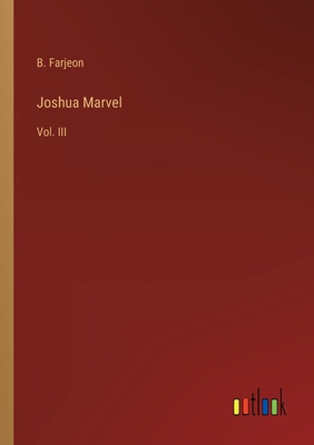 Joshua Marvel: Vol. III 3368138545 Book Cover