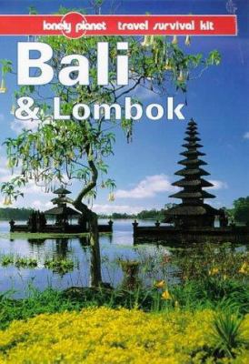 Lonely Planet Bali & Lombok: Travel Survival Ki... 0864424469 Book Cover