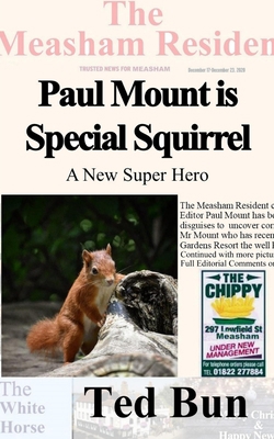 Paul Mount is Special Squirrel B0B19LT6GK Book Cover