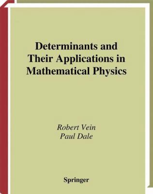 Determinants and Their Applications in Mathemat... 147577270X Book Cover
