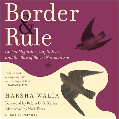 Border and Rule: Global Migration, Capitalism, ... B09NF4QQ52 Book Cover