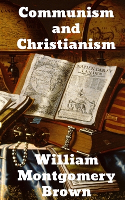 Communism and Christianism 1774410346 Book Cover