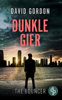 Dunkle Gier: Ein Joe Brody-Thriller [German] 3987789131 Book Cover