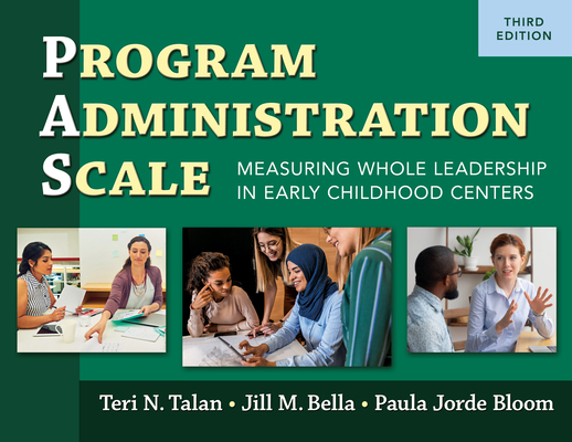 Program Administration Scale (Pas): Measuring W... 0807767603 Book Cover