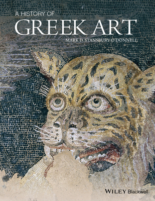 A History of Greek Art 1444350145 Book Cover