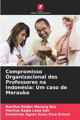 Compromisso Organizacional dos Professores na I... [Portuguese] 6207667018 Book Cover
