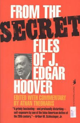 From the Secret Files of J. Edgar Hoover 1566630177 Book Cover