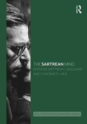 The Sartrean Mind 1138295698 Book Cover