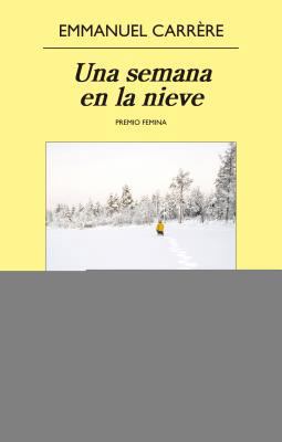 Una Semana En La Nieve [Spanish] 8433979027 Book Cover