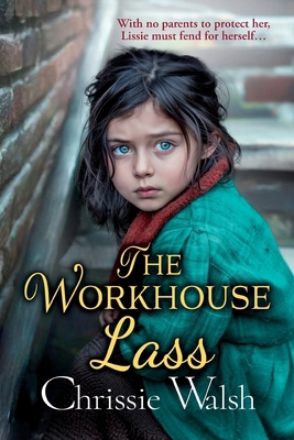The Workhouse Lass 1806583402 Book Cover