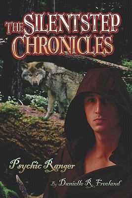 Psychic Ranger (The Silentstep Chronicles) 1424151082 Book Cover