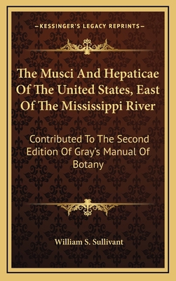 The Musci and Hepaticae of the United States, E... 1163833967 Book Cover