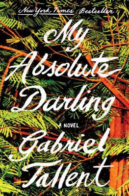 My Absolute Darling [French] 0525533230 Book Cover
