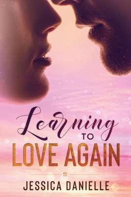 Learning To Love Again 108795665X Book Cover