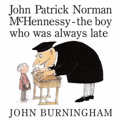 John Patrick Norman McHennessy: The Boy Who Was... 0375852204 Book Cover