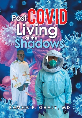 Post Covid Living at the Shadows 1669856550 Book Cover
