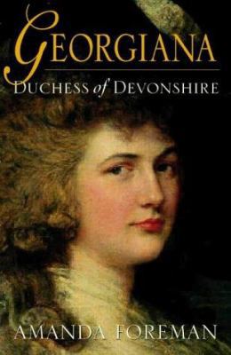 Georgiana, Duchess of Devonshire 0002556685 Book Cover