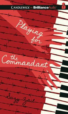 Playing for the Commandant 1491530677 Book Cover