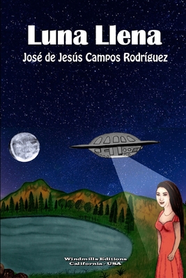Luna LLena [Spanish] 1387770144 Book Cover