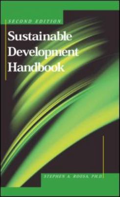 Sustainable Development Handbook, Second Edition 1439850488 Book Cover