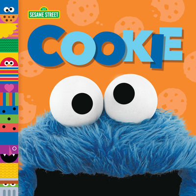 Cookie (Sesame Street Friends) 1984894307 Book Cover