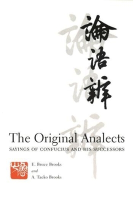 The Original Analects: Sayings of Confucius and... B08FCNJKQ3 Book Cover