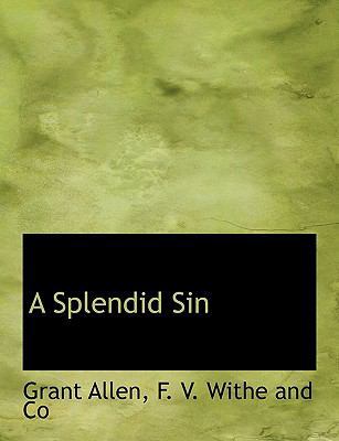 A Splendid Sin 1140322575 Book Cover