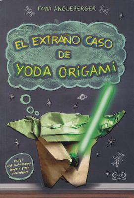 El Extrao Caso de Yoda Origami [Spanish] 9876125044 Book Cover