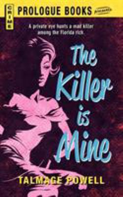 The Killer Is Mine 1440556008 Book Cover