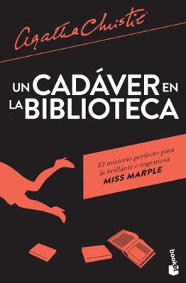 Un Cadáver En La Biblioteca / The Body in the L... [Spanish] 6070744764 Book Cover