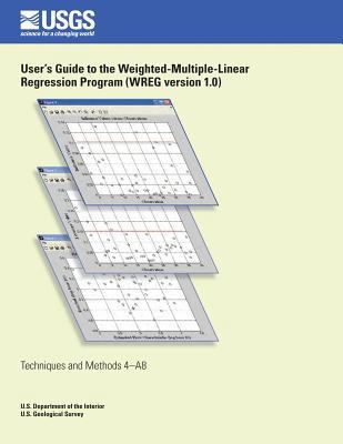 User's Guide to the Weighted- Multiple-Linear R... 1500220043 Book Cover