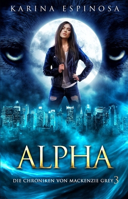Alpha [German] B0H6TJ1NJ9 Book Cover
