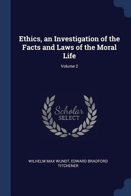 Ethics, an Investigation of the Facts and Laws ... 1376676338 Book Cover