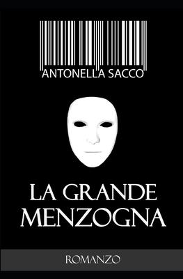 La grande menzogna [Italian] 1976919916 Book Cover