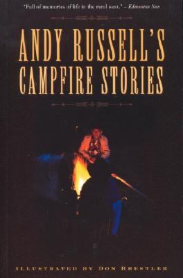 Andy Russell's Campfire Stories 0771078846 Book Cover